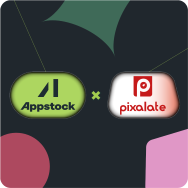 Appstock x Pixalate Partnership